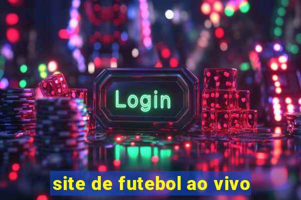 site de futebol ao vivo